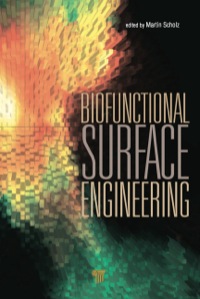 Titelbild: Biofunctional Surface Engineering 1st edition 9789814411608