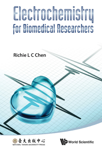 Omslagafbeelding: ELECTROCHEMISTRY FOR BIOMEDICAL RESEARCH 9789814407991
