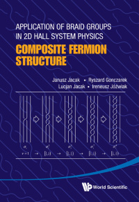 Titelbild: APPL OF BRAID GROUP IN 2D HALL SYS PHYS 9789814412025