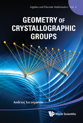 Imagen de portada: Geometry of Crystallographic Groups 9789814412254
