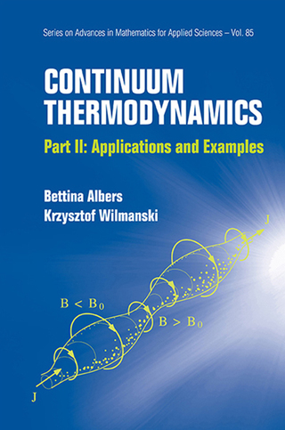 Cover image: Continuum Thermodynamics: Part II: Applications and Examples 9789814412377