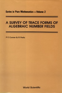 Omslagafbeelding: SURVEY OF TRACE FORMS OF ALGEBRAIC..(V2) 9789971966041