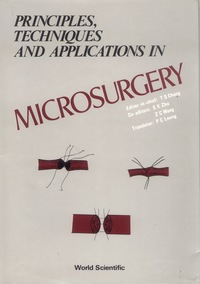 Imagen de portada: Principles, Techniques And Applications In Microsurgery 1st edition 9789971978082