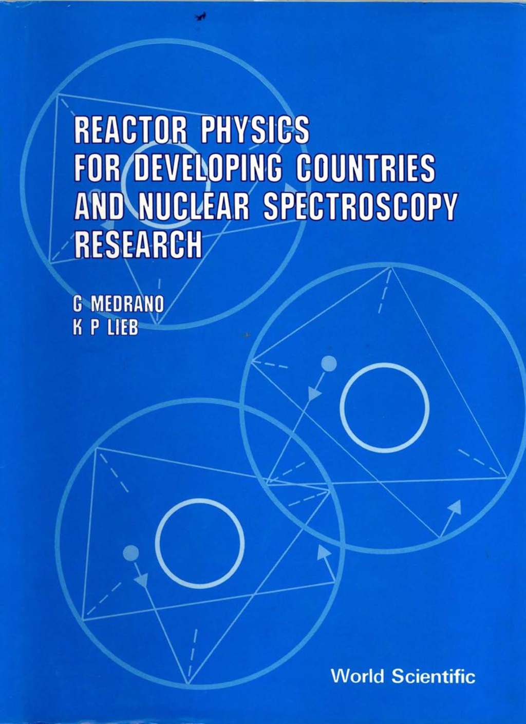 Reactor Physics For Developing Countries And Nuclear Spectroscopy Research 1st Edition