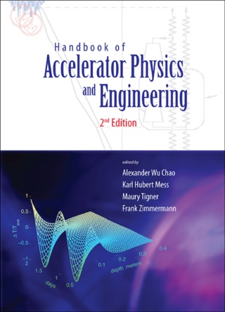 صورة الغلاف: Handbook of Accelerator Physics and Engineering 2nd edition 9789814415842