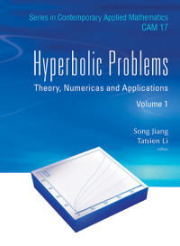 Imagen de portada: Hyperbolic Problems: Theory, Numerics And Applications (In 2 Volumes) 9789814417068