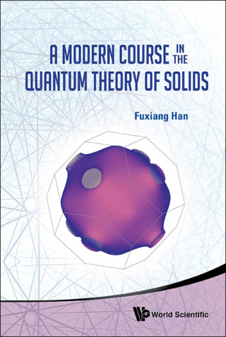 Cover image: A Modern Course in the Quantum Theory of Solids 9789814417143