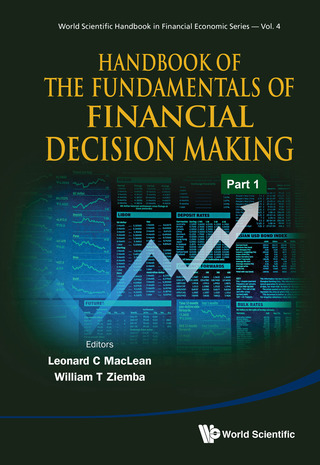 Cover image: Handbook of the Fundamentals of Financial Decision Making: In 2 Parts 9789814417341