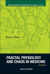 表紙画像: FRACTAL PHYSIOLOGY & CHAOS IN MEDICINE (2ND ED) 2nd edition 9789814417792