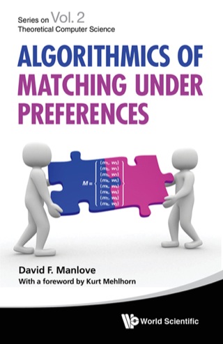 صورة الغلاف: Algorithmics of Matching Under Preferences 9789814425247