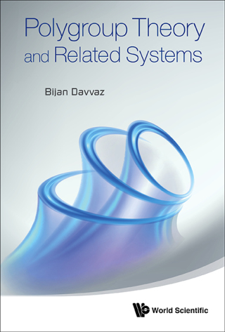 Cover image: Polygroup Theory and Related Systems 9789814425308