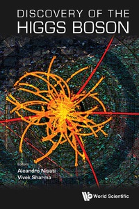 Imagen de portada: Discovery Of The Higgs Boson 9789814425445