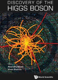 Imagen de portada: Discovery Of The Higgs Boson 9789814425445