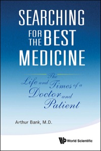 Imagen de portada: SEARCHING FOR THE BEST MEDICINE 9789814425506