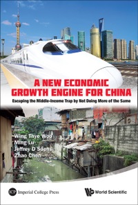 Imagen de portada: NEW ECONOMIC GROWTH ENGINE FOR CHINA, A 9789814425544