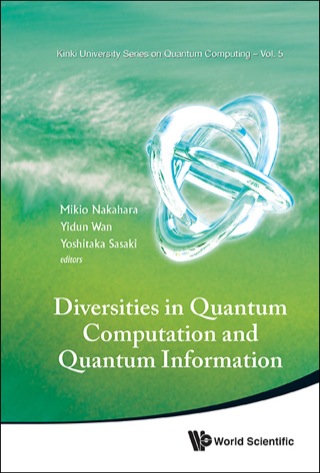 表紙画像: Diversities in Quantum Computation and Quantum Information 9789814425971