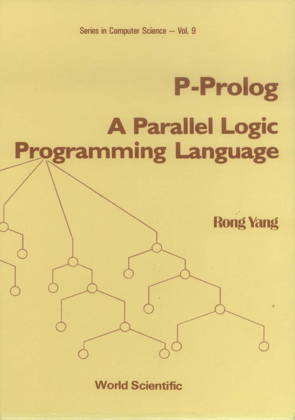 P-PROLOG-PARALLEL LOGIC PROGRAM...  (V9) (eBook)