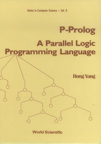 Titelbild: P-PROLOG-PARALLEL LOGIC PROGRAM...  (V9) 9789971505080