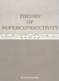 Omslagafbeelding: THEORY OF SUPERCONDUCTIVITY   (B/H) 9789971505691