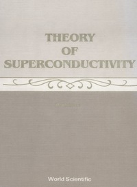 表紙画像: THEORY OF SUPERCONDUCTIVITY   (B/H) 9789971505691