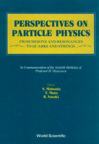 表紙画像: PERSPECTIVES ON PARTICLE PHYS   (B/H) 9789971505899