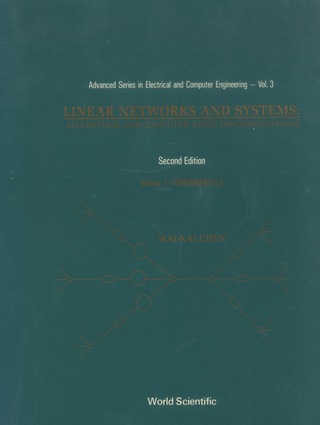 Cover image: LINEAR NETWORKS AND SYSTEMS: ALGORITHMS AND COMPUTER-AIDED IMPLEMENTATIONS (2ND EDITION) - VOLUME 2 2nd edition 9789971506841