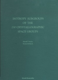 Cover image: ISOTROPY SUBGROUPS OF THE 230 CRYSTALLOG 9789971507725