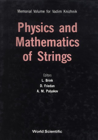 Cover image: PHYS. & MATHEMATICS OF STRINGS  (B/H) 9789971509804