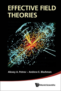 Cover image: EFFECTIVE FIELD THEORIES 9789814434928