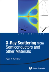 表紙画像: X-RAY SCATTERING FROM SEMICONDUCTOR AND OTHER ... (3RD ED) 3rd edition 9789814436922