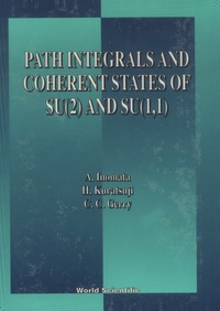 表紙画像: PATH INTEGRALS AND COHERENT STATES OF. 9789810206567