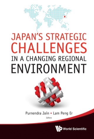 Cover image: Japan's Strategic Challenges in a Changing Regional Environment 9789814368735