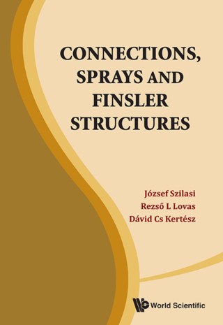 Imagen de portada: Connections, Sprays and Finsler Structures 9789814440097
