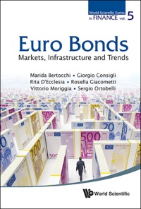 Cover image: EURO BONDS: MARKETS, INFRASTRUCTURE & TRENDS 9789814440158