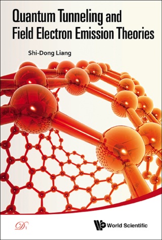 Imagen de portada: Quantum Tunneling and Field Electron Emission Theories 9789814440219