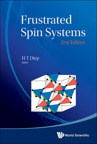 Cover image: Frustrated Spin Systems 2nd edition 9789814440738