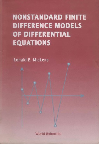 صورة الغلاف: NONSTANDARD FINITE DIFFERENCE MODELS... 9789810214586