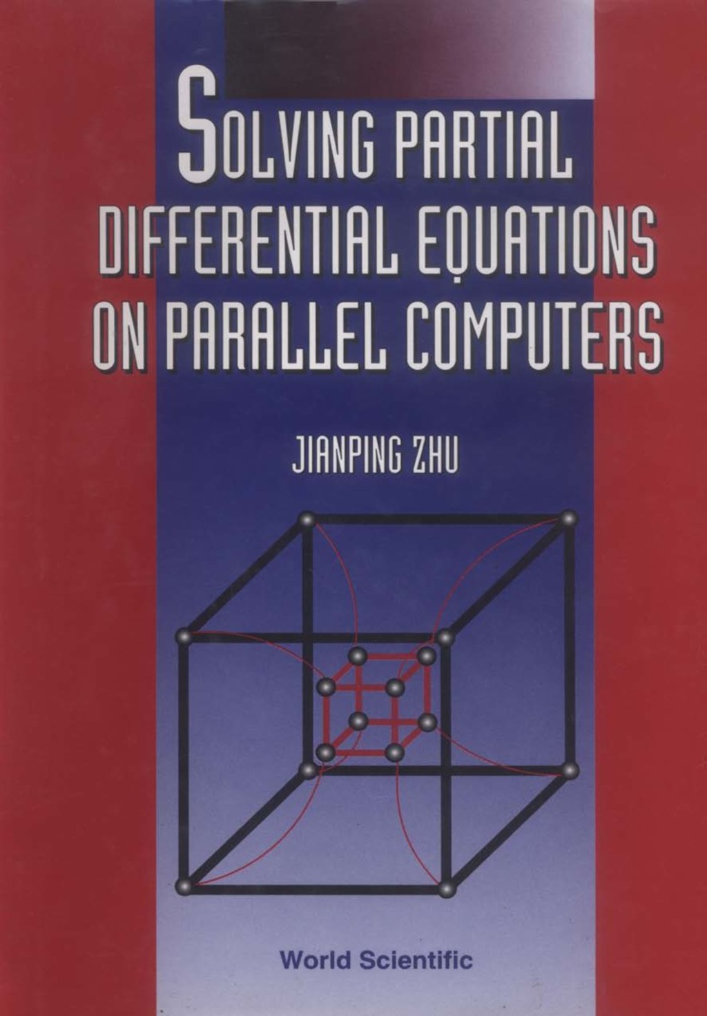 SOLVING PARTIAL DIFFER EQN ON PARALLEL (eBook)
