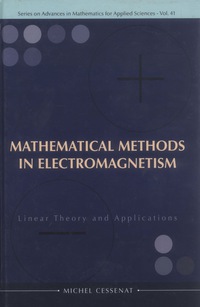 Imagen de portada: MATH'L METHODS IN ELECTROMAGNETISM (V41) 9789810224677