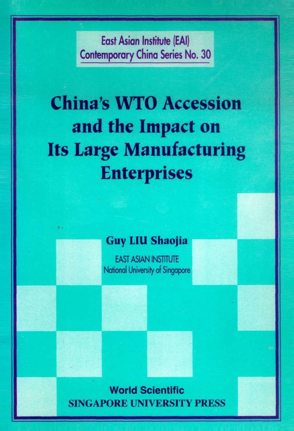 CHINA’S WTO ACCESSION & THE…   (NO.30)