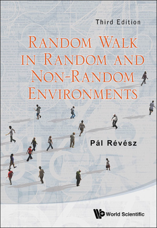 Cover image: Random Walk in Random and Non-Random Environments 3rd edition 9789814447508