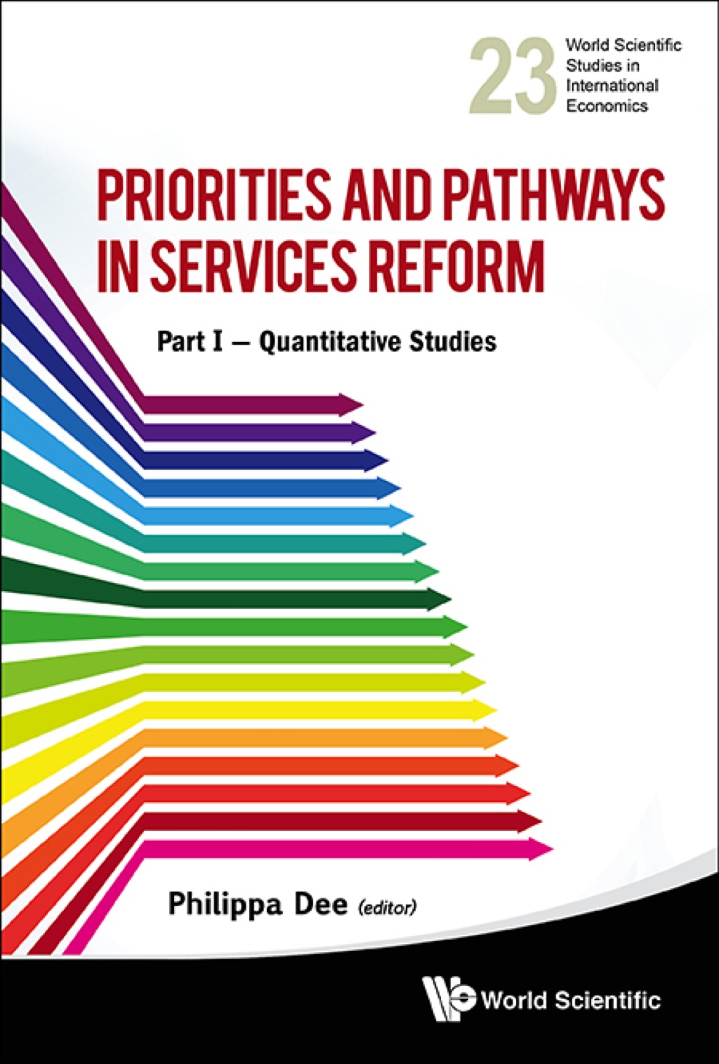 Priorities and Pathways in Services Reform — Part I: Quantitative Studies