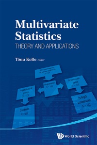 表紙画像: MULTIVARIATE STATISTICS: THEORY AND APPLICATIONS 9789814449397