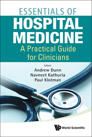 Cover image: Essentials of Hospital Medicine: A Practical Guide for Clinicians 9789814354905