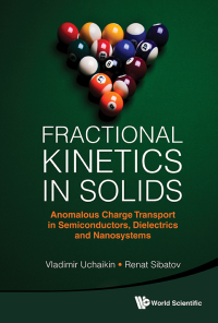 Cover image: FRACTIONAL KINETICS IN SOLIDS 9789814355421