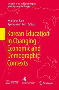 Cover image: Korean Education in Changing Economic and Demographic Contexts 9789814451260