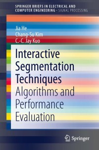 Cover image: Interactive Segmentation Techniques 9789814451598