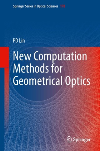 Titelbild: New Computation Methods for Geometrical Optics 9789814451789