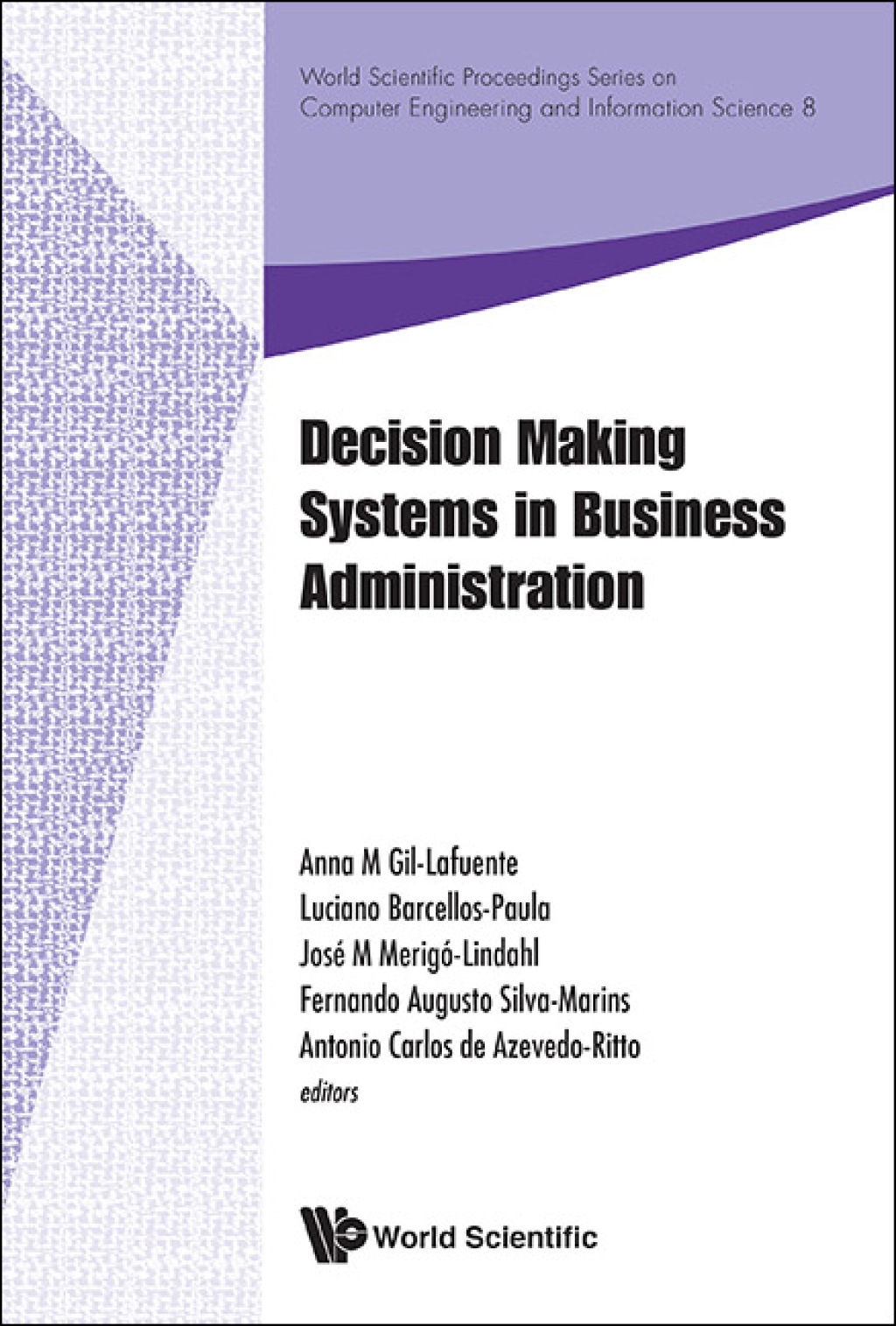 Decision Making Systems in Business Administration