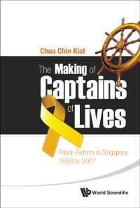 Cover image: MAKING OF CAPTAINS OF LIVES, THE 9789814383820
